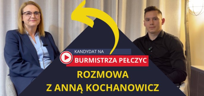 Rozmowa z Anną Kochanowicz, kandydat na Burmistrza Pełczyc.